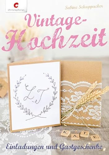 Vintage-Hochzeit: Einladungen & Gastgeschenke