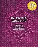 The KJV Bible Word-Find: Volume 6, Judges Chapters 10-21, Ruth Chapters 1-4, 1 Samuel Chapters 1-28