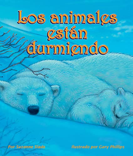 Los Animales Están Durmiendo (Animals Are Sleep... [Spanish] 1628553804 Book Cover