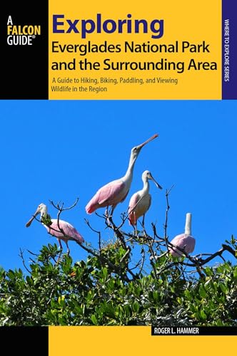Exploring Everglades A Guide