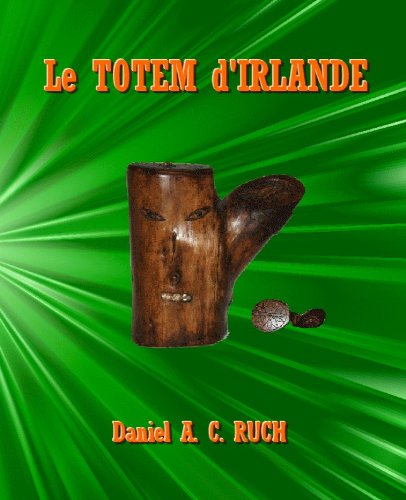 Télécharger Le TOTEM d'IRLANDE Livre eBook France