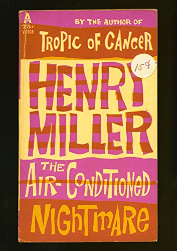 THE AIR-CONDITIONED NIGHTMARE by Miller, Henry B001B8P2WQ Book Cover