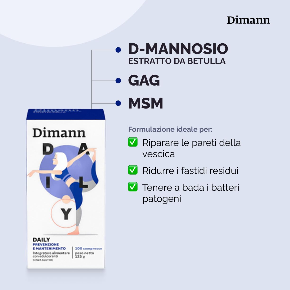 Dimann DAILY, Integratore Alimentare a base di D-mannosio, GAG e MSM per Supporto Vescicale,