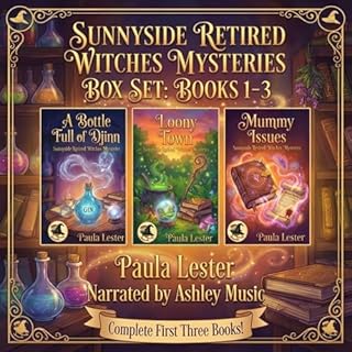 Sunnyside Retired Witches Community Cozy Mysteries: Books 1-3 Audiolibro Por Paula Lester arte de portada