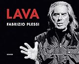 Lava Fabrizio Plessi (German Edition)