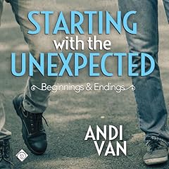 Starting with the Unexpected Audiolibro Por Andi Van arte de portada