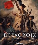 eugène delacroix oeuvres  Eugène Delacroix 1798-1863
