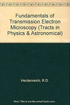 Fundamentals of Transmission Electron Microscopy