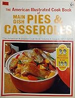 The American Illustrated Cook Book of Main Dish Pies & Casseroles Vol 4 Issue 4 January 1972 B000NPO9EK Book Cover