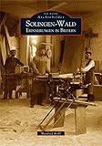  Solingen-Wald: Erinnerungen in Bildern