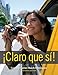 Bundle: Claro que si!, 7th + Student Activities Manual + Premium Web Site Printed Access Card