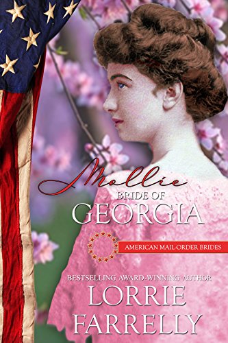 Mollie: Bride of Georgia (American Mail-Order Brides Series Book 4)