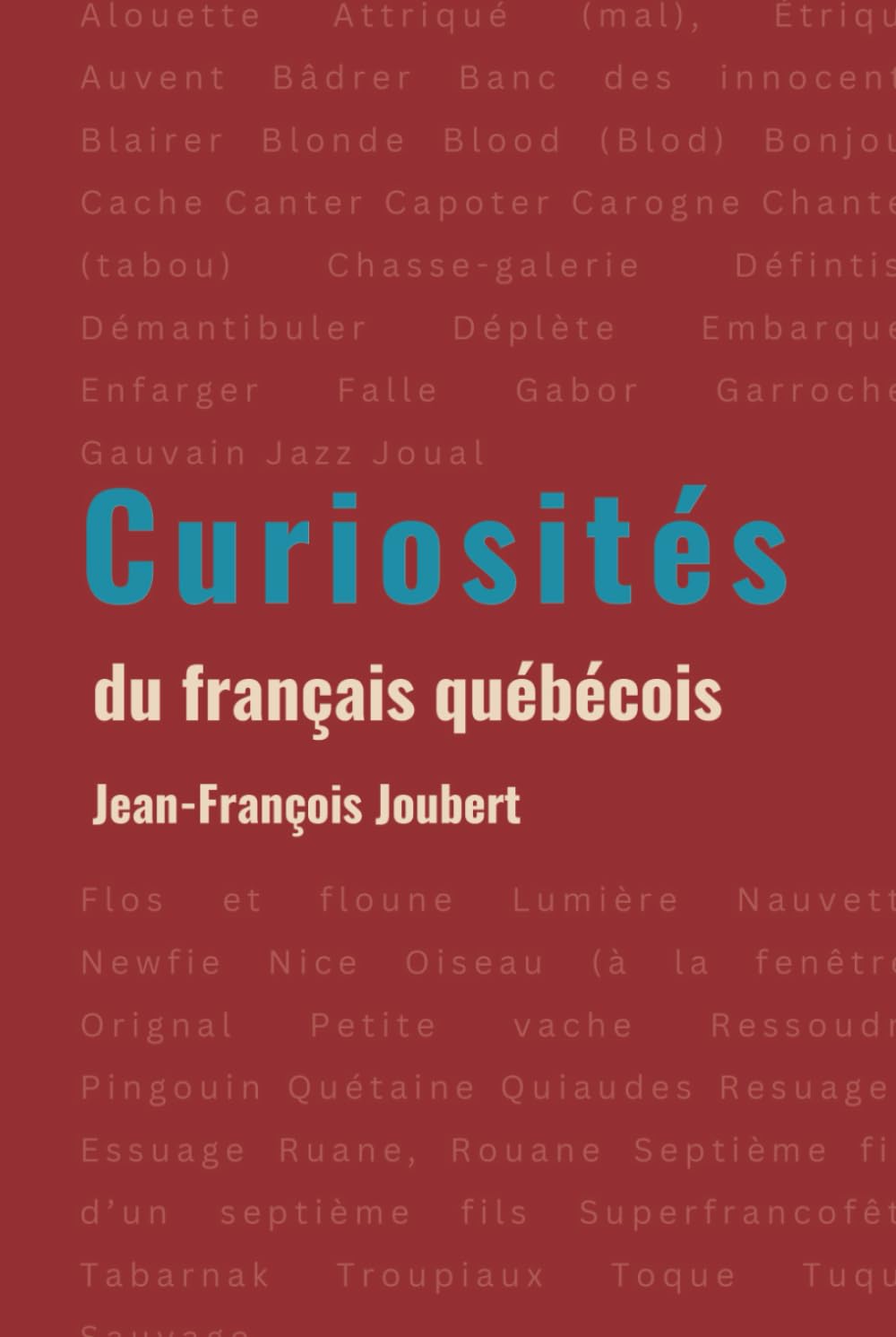 Curiosités du français québécois