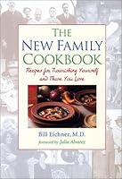 The New Family Cookbook: Recipes for Nourishing Yourself and Those You Love 1890132489 Book Cover