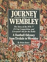 Journey to Wembley 0856853216 Book Cover