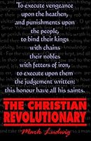 The Christian Revolutionary 1440494576 Book Cover