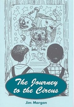 Paperback The Journey to the Circus Book