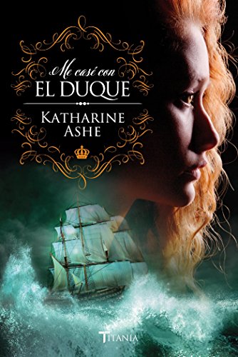 Me casé con el duque (Titania época) (Spanish