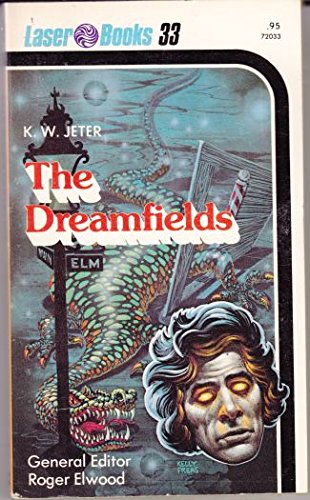 The Dreamfields (Laser #33) 0373720335 Book Cover