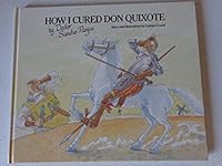 How I Cured Don Quixote by Doctor Sancho Panza 0382093054 Book Cover
