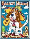 Basset Hound Dog Coloring Book: Basset Hounds Wearing Sombreros Coloring Pages for Stress Relief and Relaxation