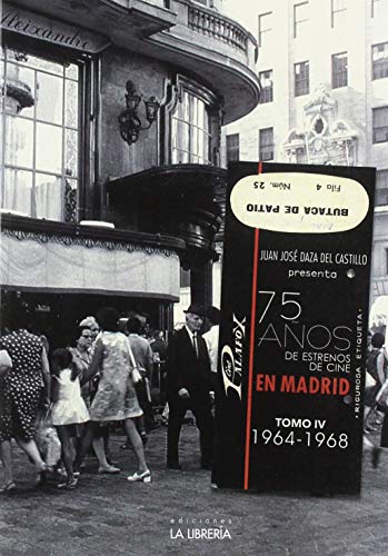 Portada de 75 Estrenos de Cine en Madrid Tomo IV 1964 1968