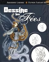 Dessine les fÃ©es 2215094869 Book Cover