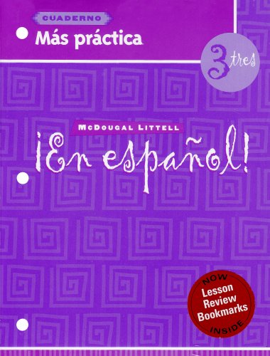 En Espanol: Level 3 Mas Practica Cuaderno (Spanish Edition)