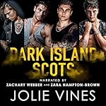 Cover of Dark Island Scots: Complete Series
