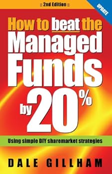 Paperback How To Beat The Managed Funds By 20% Book