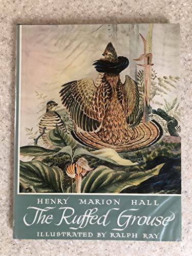 The Ruffed Grouse B0007E56HQ Book Cover