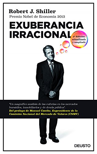 Exuberancia irracional: Tercera edición actualizada y ampliada de [Robert J. Shiller, Mar Vidal Aparicio]
