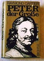 Peter der Große - Kaiser und Barbar B0025H8OQI Book Cover