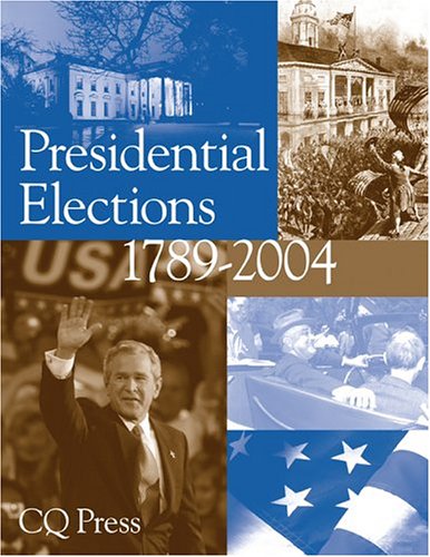 Presidential Elections 1789-2004