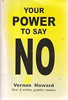 Your Power to Say No 0911203060 Book Cover