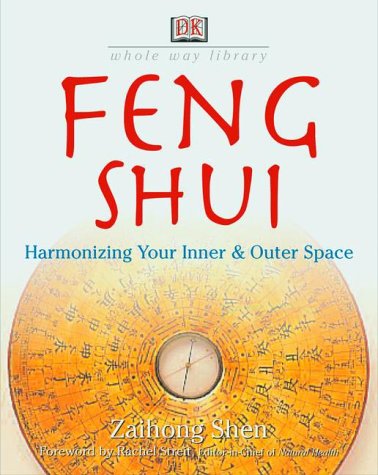 Feng Shui: Harmonizing Your Inner & Outer Space