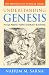 Understanding Genesis (The Heritage of Biblical Israel)