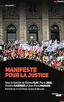 Manifeste pour la Justice 2749123356 Book Cover