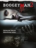 Boogeyman 2 - Wenn die Nacht dein Feind wird [dt./OV]