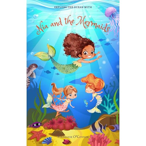 Listen to Nia and the Mermaids by Stephanie O'Connor episode artwork