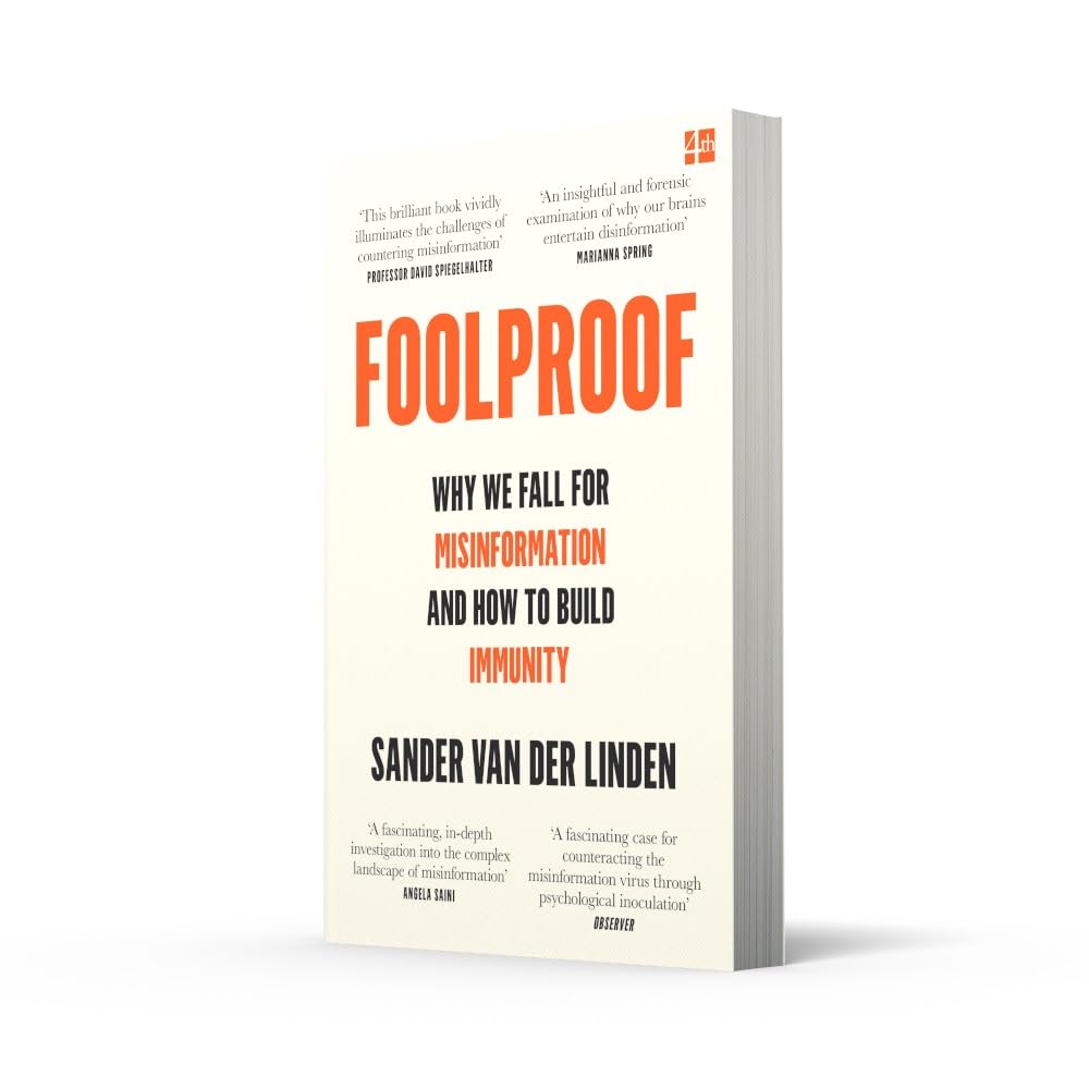 Foolproof: Why We Fall for Misinformation and How to Build Immunity