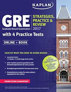 Paperback GRE 2017 Strategies, Practice & Review with 4 Practice Tests: Online + Book (Kaplan Test Prep) Book