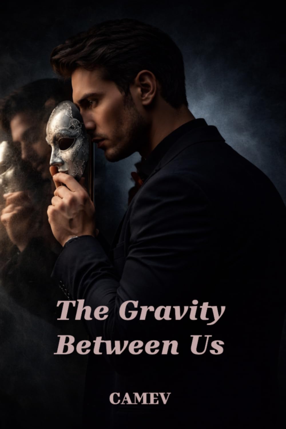 The Gravity Between Us: Desire. Control. The Thin Line Between Love and Possession. (Between Us Series)