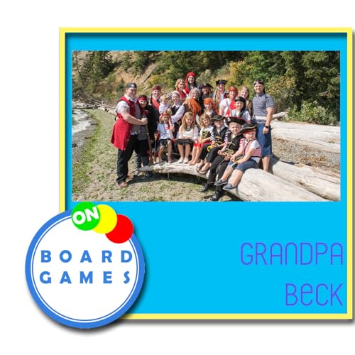 OBG 577: Grandpa Beck