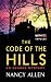 The Code of the Hills: An Ozarks Mystery