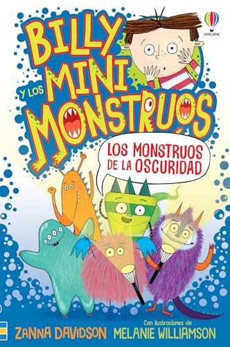 Billy Minimonstruos 1. Los Monstruos De La Oscurida (Billy y los mini monstruos)