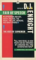 Fair of Speech: The Uses of Euphemism 0192122363 Book Cover