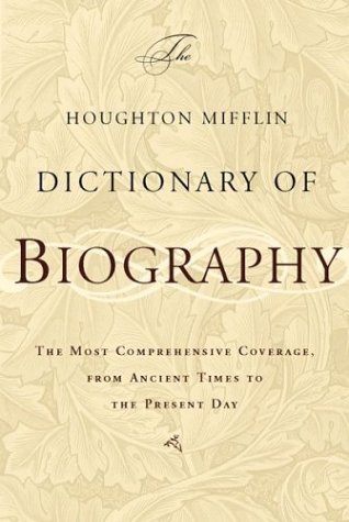 The Houghton Mifflin Dictionary of Biography