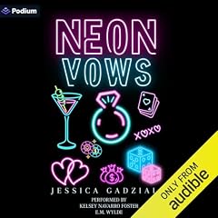Neon Vows Audiobook By Jessica Gadziala cover art