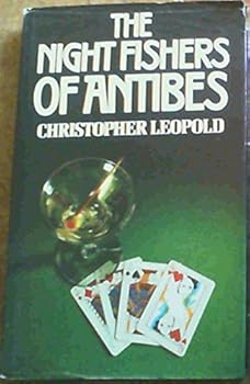 Hardcover The night fishers of Antibes Book